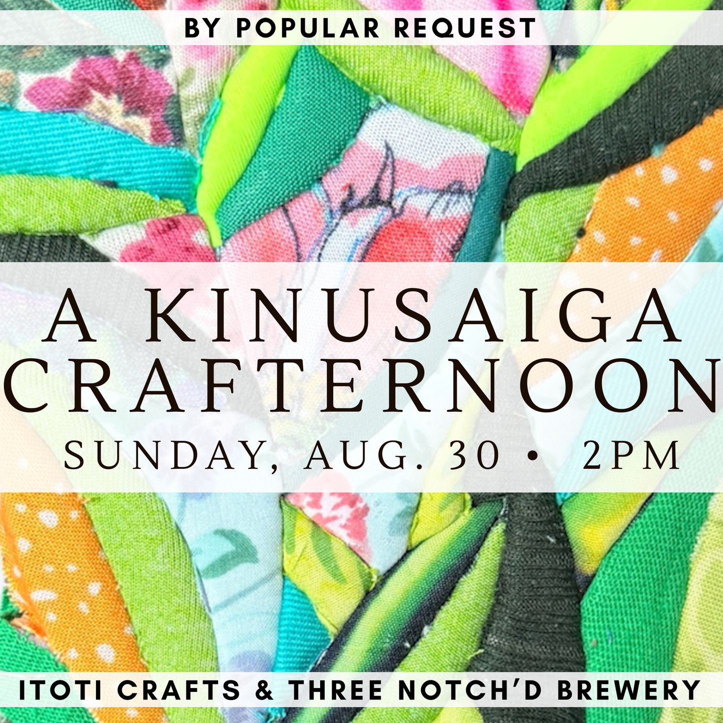 A Kinusaiga Crafternoon