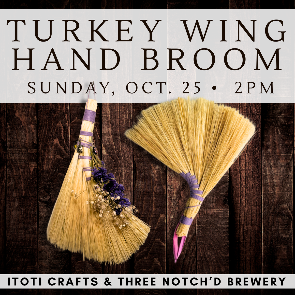 Turkey Wing Broom Making Workshop